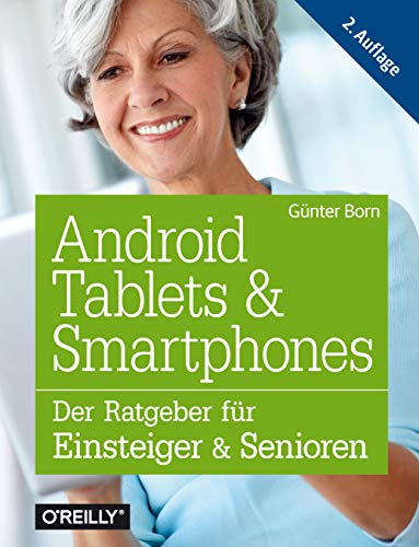 Android Tablets & Smartphones: Der Ratgeber