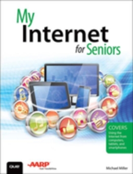My Internet for Seniors als eBook von Michael Miller