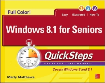 Windows 8.1 for Seniors QuickSteps als Buch von Marty Matthews